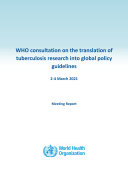 Read Pdf WHO consultation on the translation of tuberculosis research into global policy guidelines