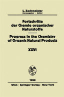 Fortschritte der Chemie Organischer Naturstoffe Progress in the Chemistry of Organic Natural Products