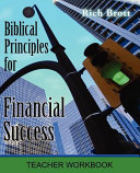 Biblical Principles for Financial Success: Teacher Workbook
