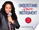 Understand The Voice As An Instrument Book