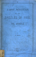 A short introduction to the epistles of Paul the apostle
