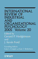 International Review of Industrial and Organizational Psychology 2005