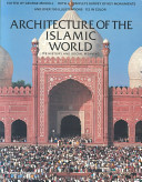 Architecture of the Islamic World Book PDF