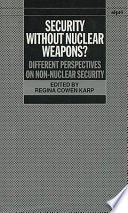 Security Without Nuclear Weapons  Book