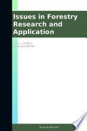 Issues in Forestry Research and Application  2012 Edition Book