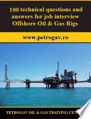 100 technical questions and answers for job interview Offshore Oil & Gas Rigs