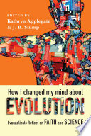 How I Changed My Mind About Evolution Book