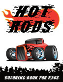 Hot Rods Coloring Book for Kids