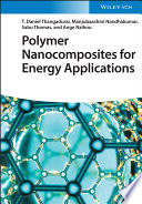 Polymer Nanocomposites for Energy Applications Book