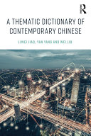 A Thematic Dictionary of Contemporary Chinese