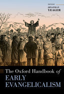 The Oxford Handbook of Early Evangelicalism