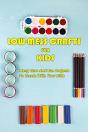Low Mess Crafts For Kids