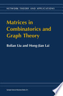 Matrices in Combinatorics and Graph Theory Book