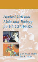 Applied Cell and Molecular Biology for Engineers Pdf/ePub eBook