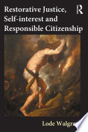 Restorative Justice  Self interest Responsible Citizenship