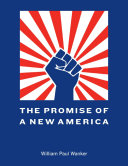 The Promise of a New America