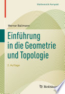 Einführung in die Geometrie und Topologie
