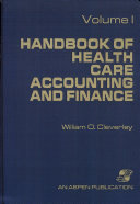 Handbook of Health Care Accounting and Finance