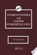 Hydroxyoximes and Copper Hydrometallurgy Book