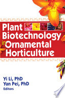 Plant Biotechnology in Ornamental Horticulture Book