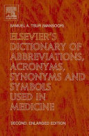 Elsevier S Dictionary Of Abbreviations Acronyms Synonyms And Symbols Used In Medicine