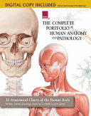 The Complete Portfolio of Human Anatomy and Pathology Book