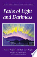 Paths of Light and Darkness