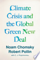 Climate Crisis and the Global Green New Deal Book