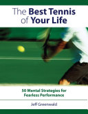 The Best Tennis of Your Life Book