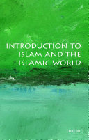 Introduction to Islam and the Islamic World