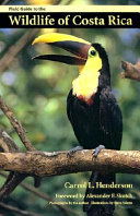 Field Guide to the Wildlife of Costa Rica