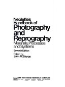 Neblette s Handbook of Photography and Reprography Book