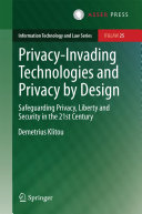 Privacy Invading Technologies and Privacy by Design