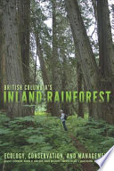 British Columbia S Inland Rainforest