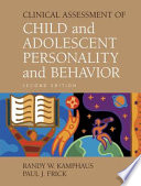 Clinical Assessment of Child And Adolescent Personality And Behavior