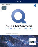 Q: Skills for Success 3E Level 4 Listening and Speaking Student Book