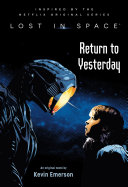 Lost in Space: Return to Yesterday [Pdf/ePub] eBook