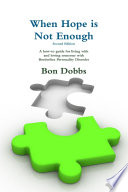 When Hope is Not Enough  Second Edition Book
