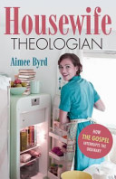 Housewife Theologian Book
