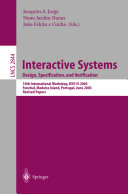 Interactive Systems. Design, Specification, and Verification