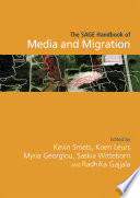 The Sage Handbook Of Media And Migration