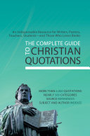 The Complete Guide to Christian Quotations