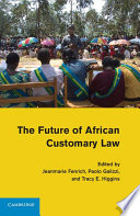 The Future of African Customary Law Book