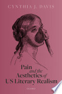 Pain and the Aesthetics of US Literary Realism