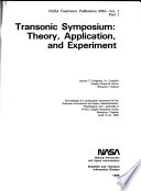 Transonic Symposium  Theory  Application  and Experiment Book