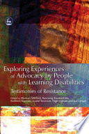 Exploring Experiences of Advocacy by People with Learning Disabilities