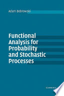 Functional Analysis for Probability and Stochastic Processes Book