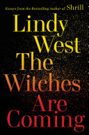 The Witches Are Coming Book