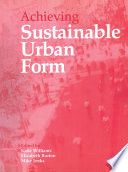 Achieving Sustainable Urban Form Book