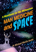 Man, Medicine and Space